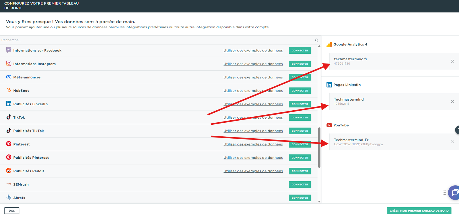 Je rajoute LinkedIn et YouTube et voilà 4 sources connectées à mon DashThis qui pourra extraire toutes ces données et les mettre en forme.